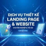 Dịch Vụ Thiết Kế Landing Page Và Website